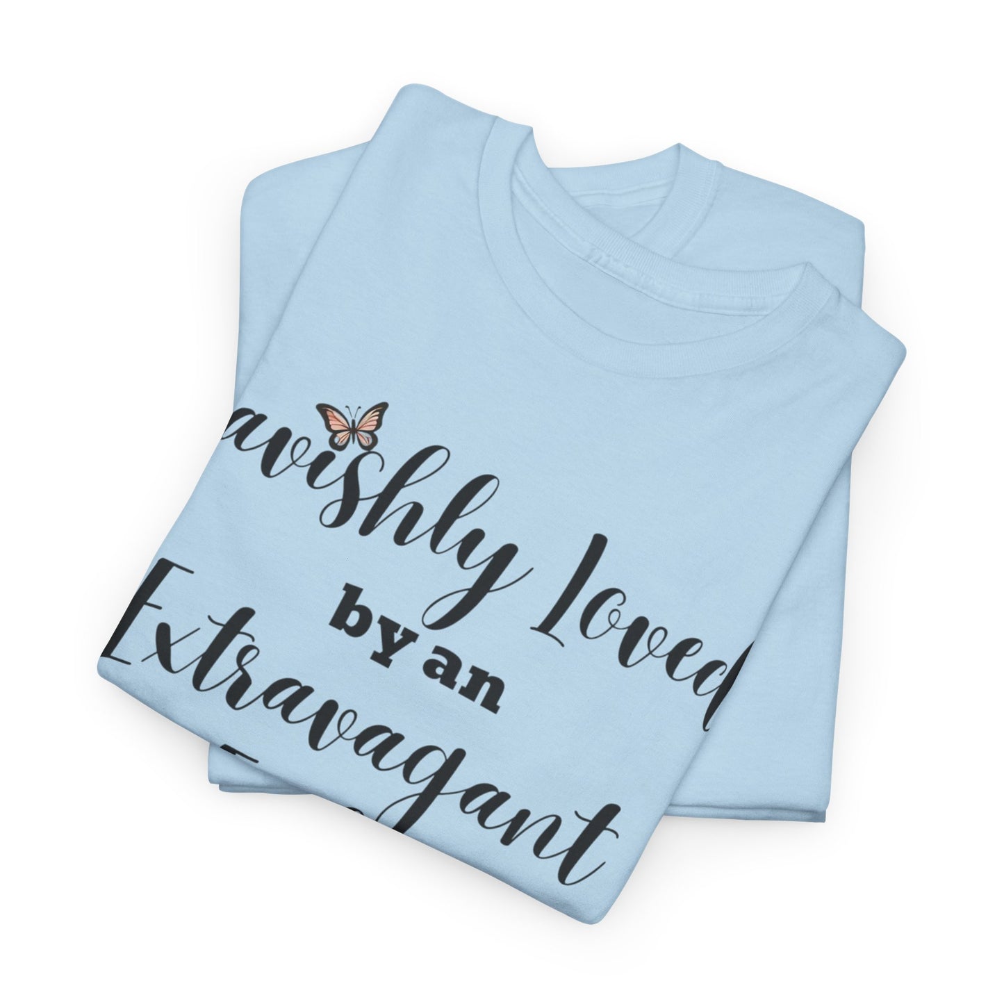 Lavishly Loved Tee