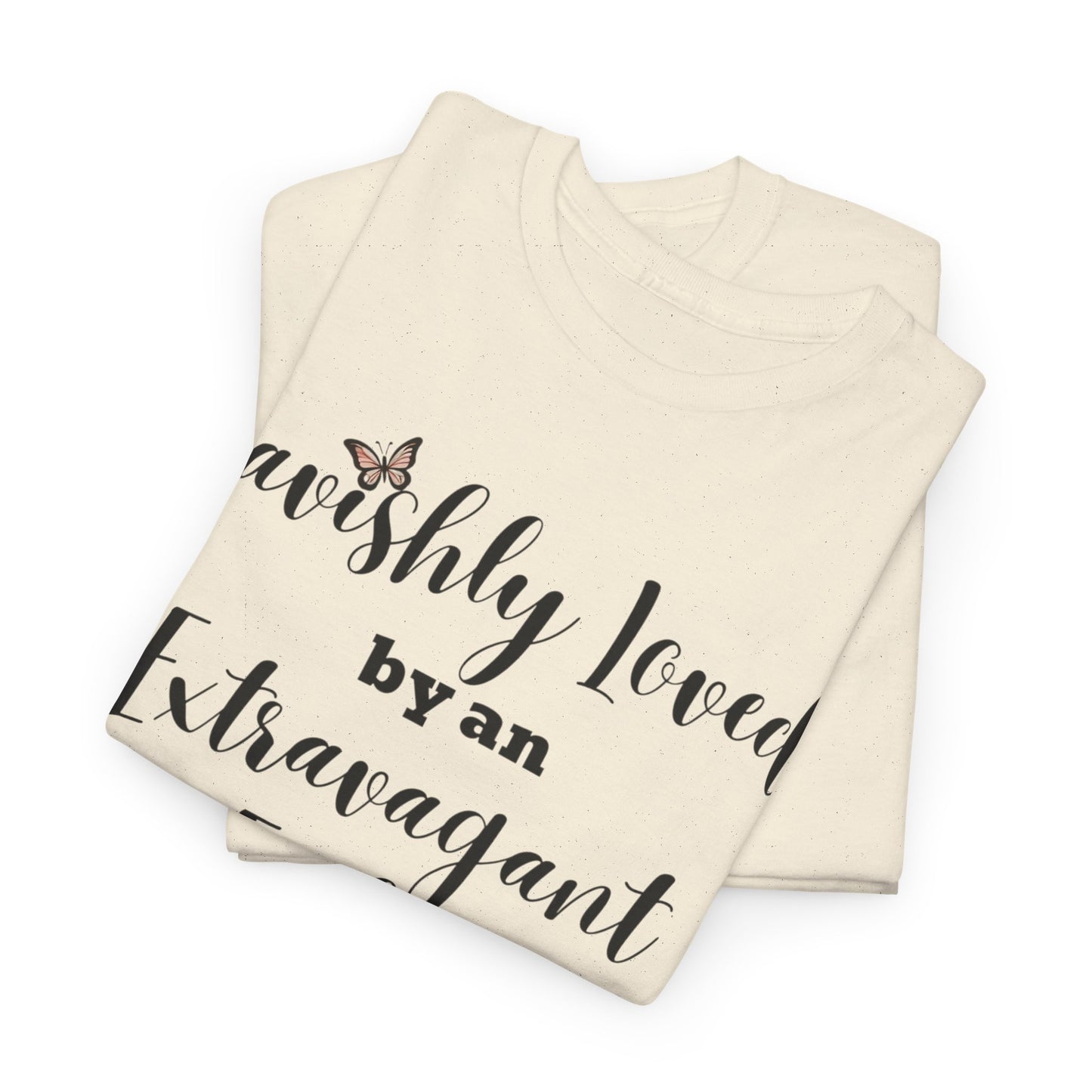 Lavishly Loved Tee