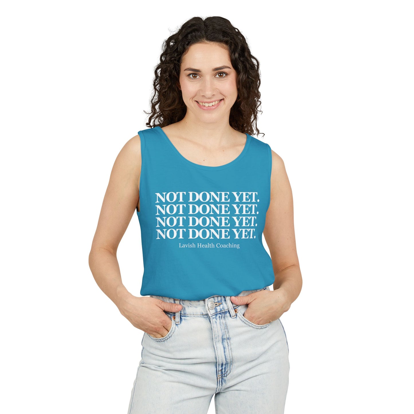 NOT DONE YET Tank Top