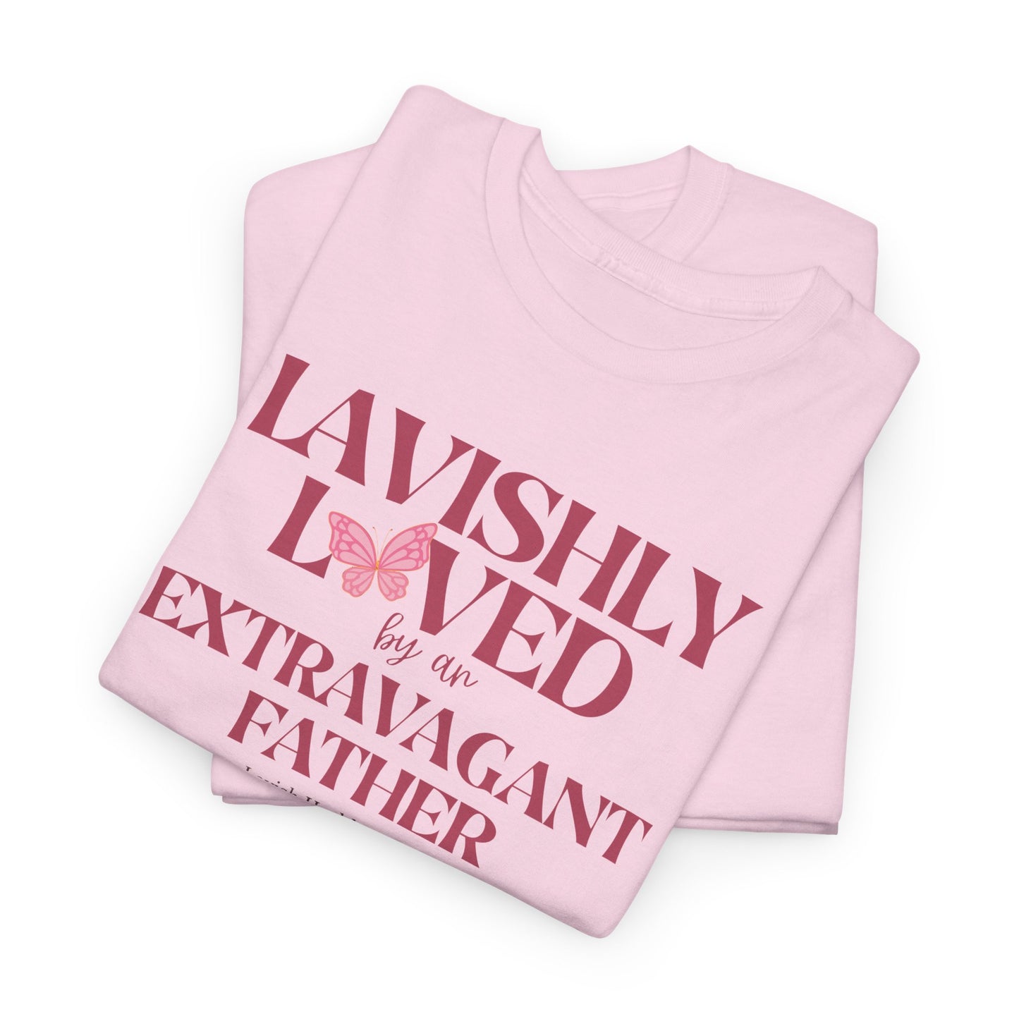 Lavishly Loved Tee
