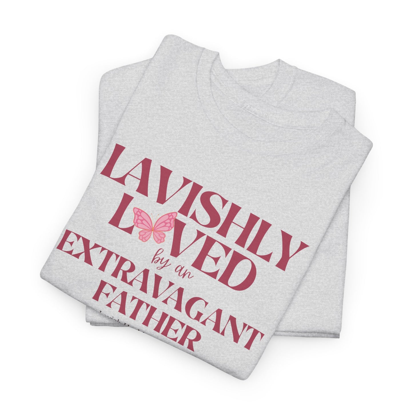Lavishly Loved Tee