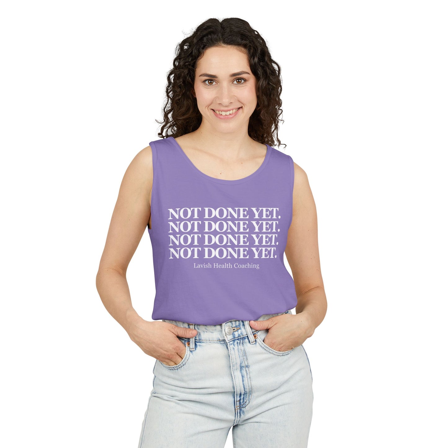 NOT DONE YET Tank Top