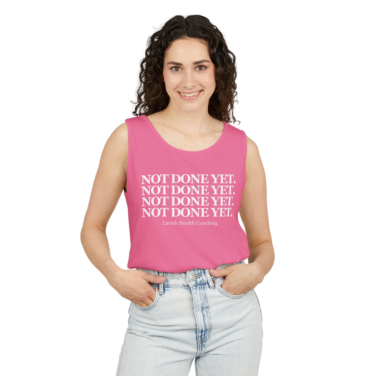 NOT DONE YET Tank Top