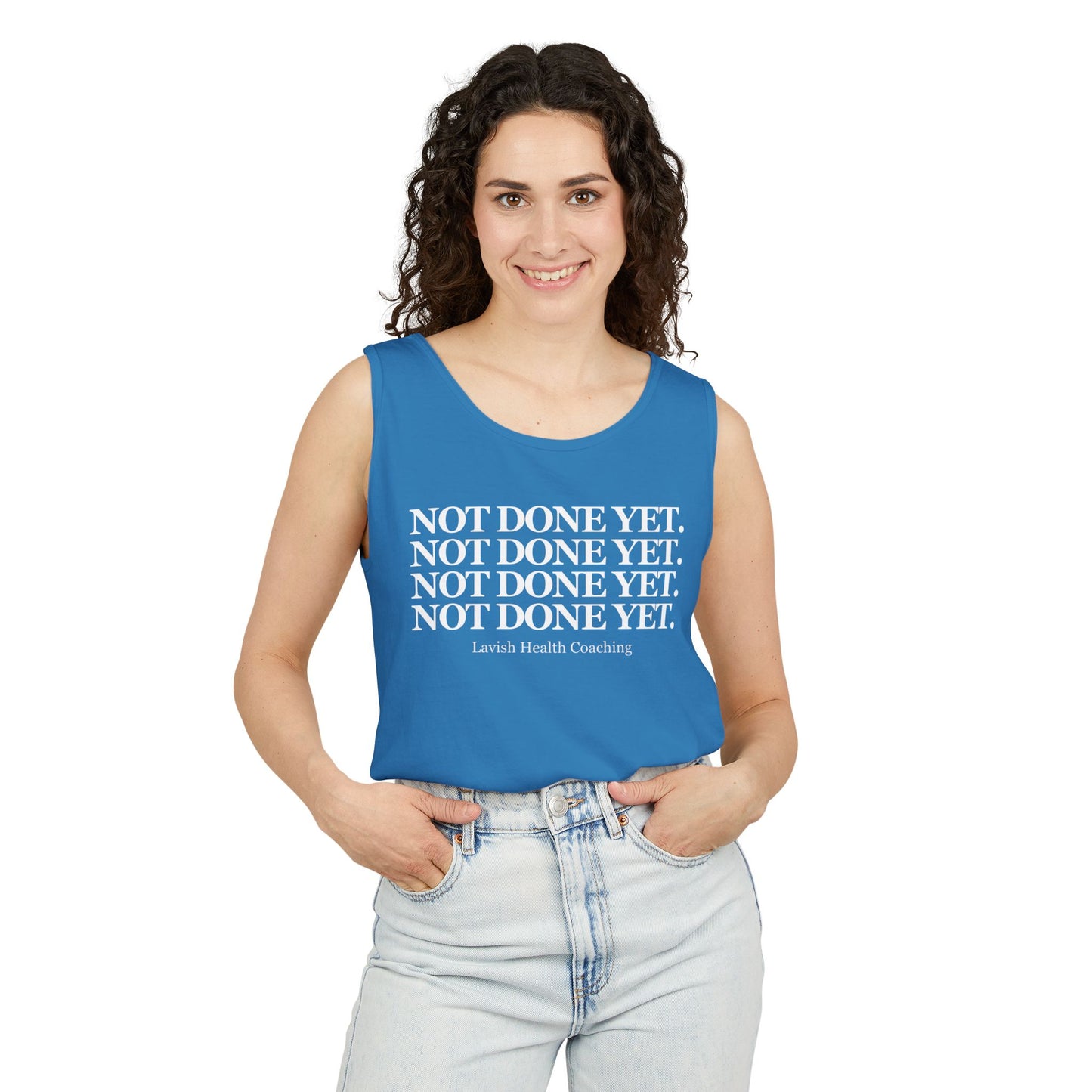 NOT DONE YET Tank Top